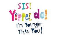 Emotional Rescue Tarjeta de cumpleaños divertida para hermana, tarjeta de cumpleaños para hermana, tarjeta de cumpleaños para hermana, hermana yipé, ensalada de papel, multicolor, ZFW9481