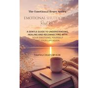 Emotional Shutdown Reset Kit: A Gentle Workbook for Numbness, Detachment & Feeling Disconnected From Life