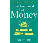 Emotional Side of Money: A Roadmap to Financial Wellness