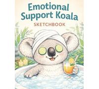 Emotional Support Koala Sketchbook: 110-Page Large 8.5 x 11 Drawing Book for Stress Relief, Doodling & Creativity