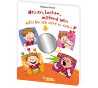 Emotionale Entw Weinen, lachen, wütend sein - dafür bin ich nicht (Tapa blanda)