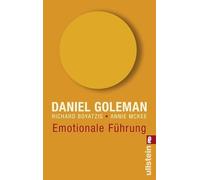 Emotionale Führung: Durch emotionale Intelligenz erfolgreich in Führungspositionen sein