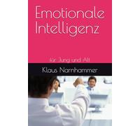 Emotionale Intelligenz: für Jung und alt