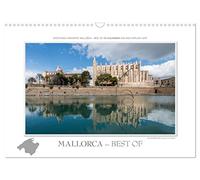 Emotionale Momente: Mallorca Best of (Wandkalender 2026 DIN A3 quer), CALVENDO Monatskalender: Mallorca neu fotografiert und neu gesehen.
