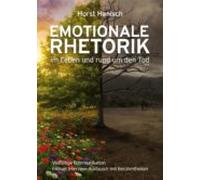 Emotionale Rhetorik Im Leben Und Rund Um Den Tod 2100 (ebook)