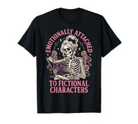 Emotionally Attached To Fictional Characters Camiseta