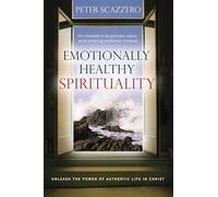 Emotionally Healthy Spirituality