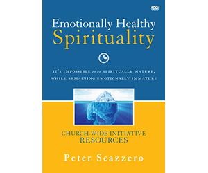 Emotionally Healthy Spirituality Church-Wide Resources DVD: It's impossible to be spiritually mature, while remaining emotionally immature