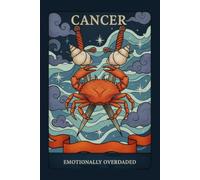 Emotionally Overloaded: Vintage Cancer Tarot Card Lined Notebook for Zodiac Fans: Mystical Orange Crab Crossed Daggers Ocean Wave Celestial Journal | ... Birthday Gag Gift for Cancer Men and Women