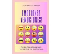 Emotions! ¡Emociones! (Little Language Learners)