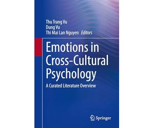 Emotions in Cross-Cultural Psychology: A Curated Literature Overview