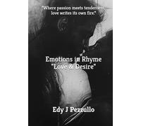 Emotions in Rhyme: Love & Desire