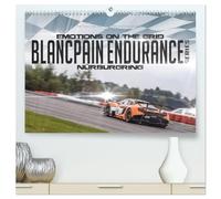 EMOTIONS ON THE GRID - Blancpain Endurance Series Nürburgring (hochwertiger Premium Wandkalender 2026 DIN A2 quer), Kunstdruck in Hochglanz: Motorsportaufnahmen der Blancpain Series Nürburgring