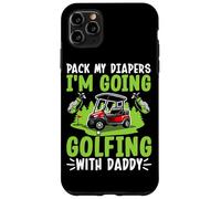 Empaca mis pañales Voy a Jugar al Golf con papá Carcasa para iPhone 11 Pro MAX