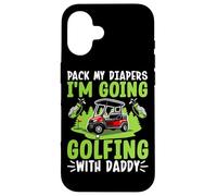 Empaca mis pañales Voy a Jugar al Golf con papá Carcasa para iPhone 16