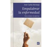 Empalabrar la enfermedad
