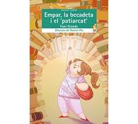 Empar, la becadeta i el patiarcat: 53 (Micalet Teatre)