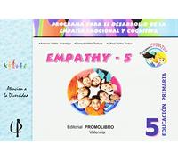 Empathy 5: Programa para el desarrollo de la Empatía emocional y cognitiva. Educación Primaria (Atención a la Diversidad) - 9788479867515