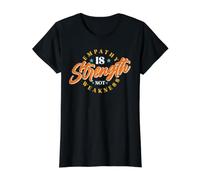 Empathy is Strength, Not Weakness Camiseta gráfica económica, Mujer, Negro, S