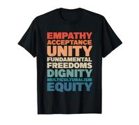 Empatía Aceptación Unidad Dignidad Multiculturalismo Equidad Camiseta