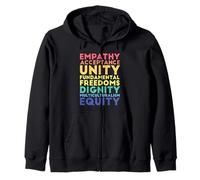 Empatía Aceptación Unidad Dignidad Multiculturalismo Equidad Sudadera con Capucha