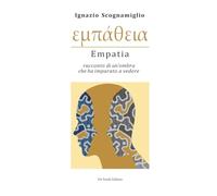 Εμπάθεια - Empatia: Racconto di un'ombra che imparato a vedere