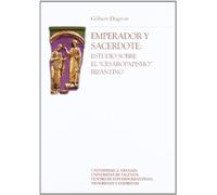 Emperador y sacerdote: Estudios sobre el cesaropapismo bizantino: 103 (Chronica Nova)