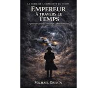Empereur à travers le temps: 4 (The Fractured Time)
