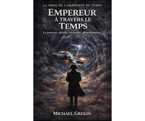 Empereur à travers le temps: 4 (The Fractured Time)