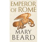 Emperor of Rome: The Instant Sunday Times Bestseller