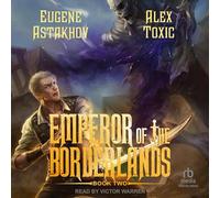 Emperor of the Borderlands (Book 2)