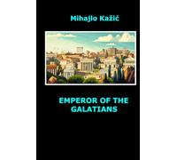 Emperor of the Galatians