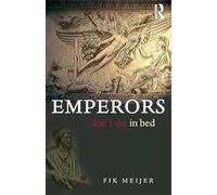 Emperors Don't Die in Bed