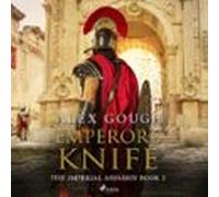 Emperors Knife (audiolibro)