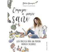 Empezar A comer sano (Letritas de Amor)