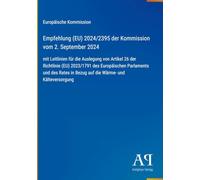 Empfehlung (EU) 2024/2395 der Kommission vom 2. September 2024: mit Leitlinien für die Auslegung von Artikel 26 der Richtlinie (EU) 2023/1791 des ... in Bezug auf die Wärme- und Kälteversorgung
