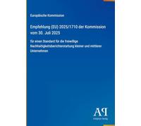 Empfehlung (EU) 2025/1710 der Kommission vom 30. Juli 2025: für einen Standard für die freiwillige Nachhaltigkeitsberichterstattung kleiner und mittlerer Unternehmen