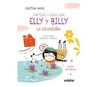 EMPIEZA A LEER CON ELLY Y BILLY: LA EXCURSIÓN: 2