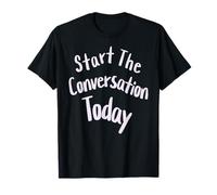 Empieza La Conversación Hoy Salud Mental Apoyo Camiseta