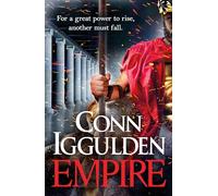 Empire: Enter the battlefields of Ancient Greece in the epic new novel from the multi-million copy bestseller (The Golden Age, 2)