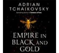 Empire in Black and Gold