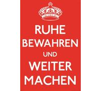 Empire Merchandising - Póster con Texto Ruhe bewahren und weiter Machen, Incluye 2 Listones Transparentes de 62 cm