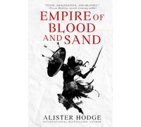 Empire of Blood and Sand (Scalzini of Kalech)
