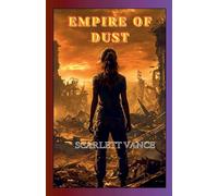 Empire of Dust: 16 (Espionage)