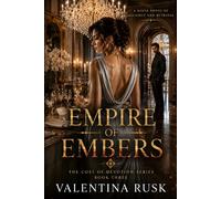 Empire of Embers: A Dark Mafia Romance Novel of Alliance and Betrayal (The Cost of Devotion)