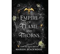 Empire of Flame and Thorns: 1
