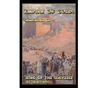 Empire of Gold: Jeremiah III: King of the Universe
