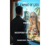 Empire of Lies in French: Keepers of Truth