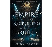 Empire of Reckoning and Ruin (Dragons of Tirene)