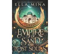 Empire of Sand and Lost Souls